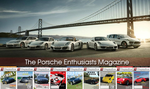 Each issue provides fantastic content including Porsche news products 